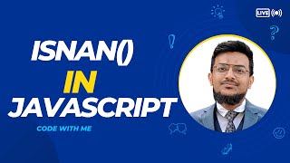 "Understanding isNaN() in JavaScript: Examples & Tips!"