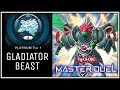 [Master Duel] Platinum 1 with GLADIATOR BEAST