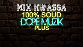 Mix De Kwassa