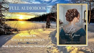 Book One A Fall From Grace A Clean Regency Romance