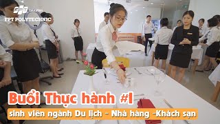 Một buổi thực hành của sinh viên ngành Quản trị khách sạn - FPT Polytechnic