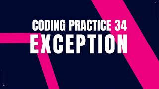 Exception Python Problem : Step-by-Step Guide Code & Debugging | Coding Practice 34 | Nxtwave CCBP