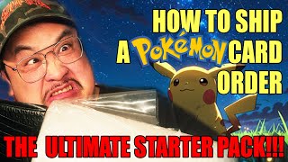 How to package a Pokemon card order! Ultimate Starter Pack Edition