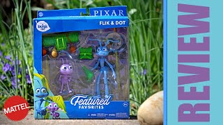 Mattel Pixar "FEATURED FAVORITES" Flik & Dot | An Epic Review of Miniature Proportions