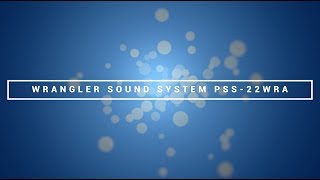 Alpine | CES 2018 | Weather-Resistant Wrangler Sound System PSS-22WRA