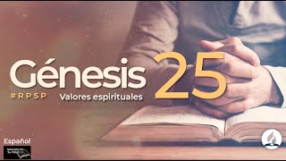 Génesis 25 - Reavivados Por Su Palabra | #RPSP