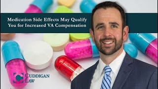 Medication Side Effects May Qualify You for Increased VA Compensation