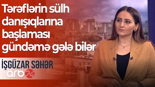 Türkiyənin vasitəçiliyi: Tərəflərin sülh danışıqlarına başlaması gündəmə gələ bilər – İşgüzar səhər