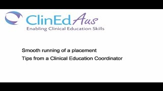 Smooth running of a placement: Tips from a Clinical Education Coordinator