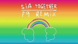 Sia - Together (F9 Instrumental Remix)