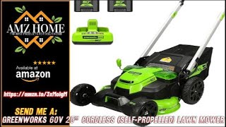 Overview Greenworks 60V 25” Cordless Self-Propelled Lawn Mower LED Lights + Aluminum Handles, Amazon