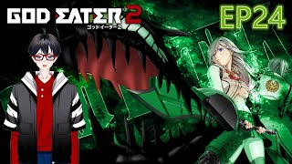 【噬神者2 狂怒解放 God Eater 2 Rage Burst】EP24 [城 游音Yune] #游音