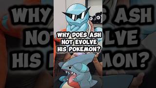 Why does Ash not evolve his Pokémon? #Pokémon #Pokemon #pokemontheory #ashketchum #anime