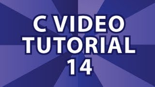 C Video Tutorial 14