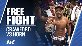 Terence Crawford Wins 1st Welterweight Title | Terence Crawford vs Jeff Horn | FREE FIGHT