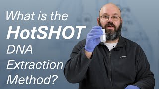 What is the HotSHOT DNA Extraction Method?
