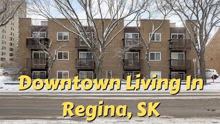 Downtown Living in Regina, Saskatchewan