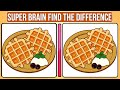 The 5 Most HARD brain teasers! Brain gym - Find the differences! Food Edition