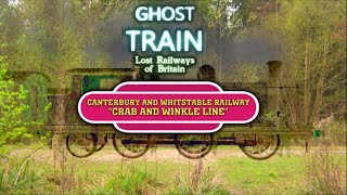 Ghost Train: Canterbury to Whitstable (\