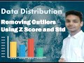 Outliers Removal Using Z Score and Standard Deviation !! (Statistics Lec16)!!Data Science