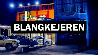 BLANGKEJEREN MALAM HARI