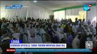 DIRECT LOUGA - CEREMONIE OFFICIELLE ZIARRA THIERNO MOUNTAGA DAHA TALL | SAM. 14 JANVIER 2023