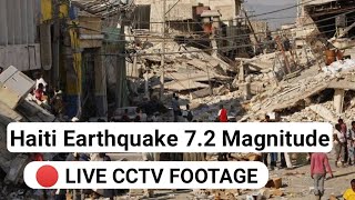 Haiti Earthquake Live Footage 2021 | CCTV Footage | Tsunami