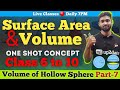 Surface Area and Volume Class 9 | Area and Volume of Hollow Sphere Part-7