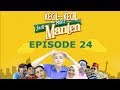 Kecil Kecil Mikir Jadi Manten Episode 24 Part 2