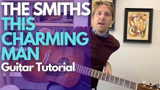 This Charming Man - The Smiths Guitar Tutorial - Guitar Lessons with Stuart!