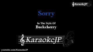 Sorry (Karaoke) - Buckcherry