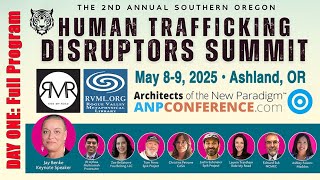 Human Trafficking Disruptors Summit 2025 DAY ONE: Full Program