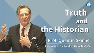 Truth and the Historian | Prof. Quentin Skinner
