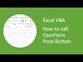 Excel VBA - How to Call UserForm from Button on Spreadsheet