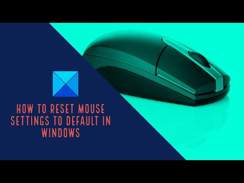 How to reset mouse settings to default in Windows 11/10