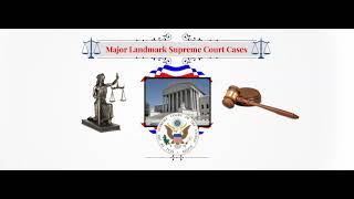 What is a Landmark Supreme Court Case?