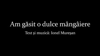 Am gasit o dulce mangaiere - Ionel Muresan