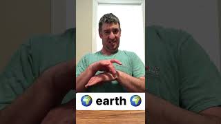 ASL sign for earth / Learn ASL