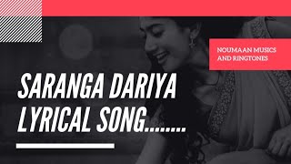 #SarangaDariya | Love story Songs | Naga Chaitanya | Sai Pallavi | Sekhar Kammula | Pawan Ch