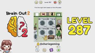 Brain Out 2 Level 287 Solution Walkthrough