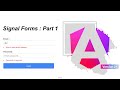 Angular 21 New Features | What is Signal Forms in Angular 21 | Signal Forms Built-In validations