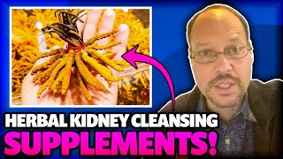 Herbal Kidney Cleansing Supplements