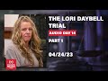 listen part 1 day 14 of lori vallow daybell trial