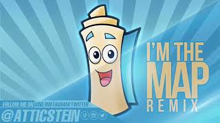 I'M THE MAP REMIX [PROD. BY ATTIC STEIN] [1 HOUR]