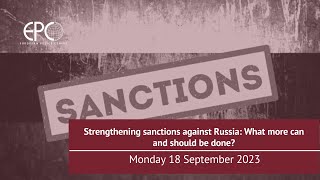 Strengthening sanctions against Russia: What more can and should be done?