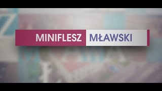 MINIFLESZ MŁAWSKI Z DNIA 15.07.2022