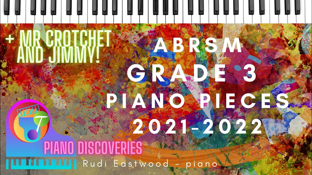 ABRSM Grade 3 Piano Pieces - 2021 & 2022 - YouTube