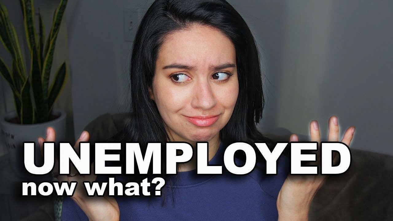 What To Do When You Are Unemployed? - YouTube