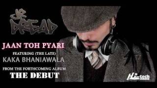 [SimplyBhangra.com] Jr Dread ft the late Kaka Bhaniawala - Jaan toh Pyaari promo