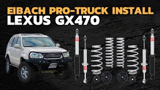 @EibachUSA Pro-Truck Lift Kit Install on the Lexus GX470